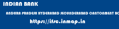 INDIAN BANK  ANDHRA PRADESH HYDERABAD SECUNDERABAD CANTONMENT BOWENPALLY  ifsc code